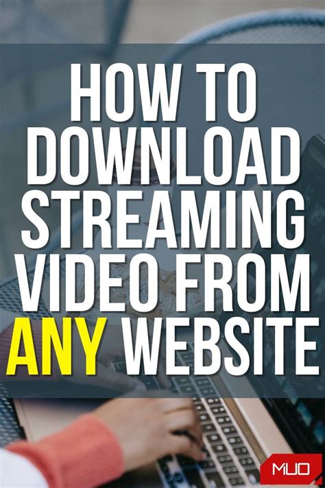 The 5 Best Tools to Download Streaming Video From Any Website .